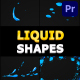 Liquid Shapes | Premiere Pro MOGRT - VideoHive Item for Sale