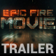 Movie Trailer | Action Fire Trailer - VideoHive Item for Sale