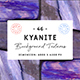 46 Kyanite Background Textures - 3DOcean Item for Sale