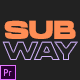 Subway - Quick Intro - VideoHive Item for Sale