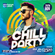Chill Party Flyer - GraphicRiver Item for Sale