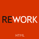 REWORK - Responsive HTML5/CSS3 Template - ThemeForest Item for Sale