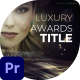 Luxury Awards Titles - VideoHive Item for Sale