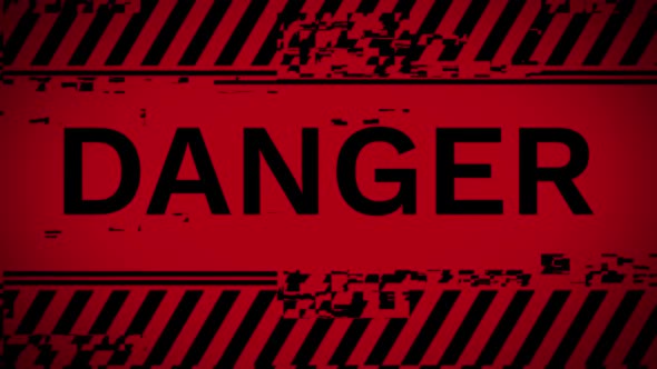 Danger Warning Alert red warning message text on screen