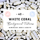 40 White Coral Background Textures - 3DOcean Item for Sale