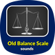 Old Balance Scale Sounds