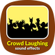 Crowd Laughing Sounds