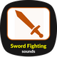 Sword Fighting Sounds