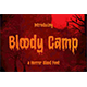 Bloody Camp – a Horror Blood Font - GraphicRiver Item for Sale