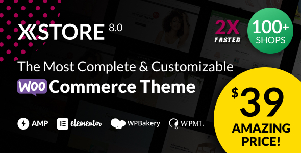 Тема WordPress XStore | Highly Customizable WooCommerce Theme & WordPress