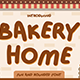 Bakery Home – Funny Font - GraphicRiver Item for Sale