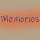 Memories