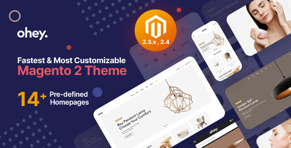 Ohey - Multipurpose Sections Magento 2 / Adobe Commerce Theme