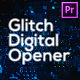 Glitch Technology Opener for Premiere Pro - VideoHive Item for Sale