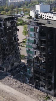 Vertical Video of a Destroyed Building in Borodyanka Ukraine