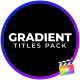 Gradient Titles For FCPX - VideoHive Item for Sale