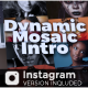 Dynamic Mosaic Intro - VideoHive Item for Sale