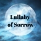 Lullaby of Sorrow - AudioJungle Item for Sale