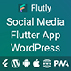 Flutly - Social Media Flutter App with WordPress Backend (Android, IOS, PWA Responsive Website) - CodeCanyon Item for Sale