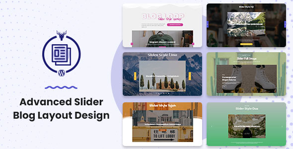 Advanced Slider Blog Layout Design