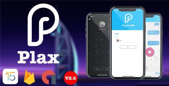 Plax - iOS Chat App with Voice/Video Calls