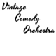 Vintage Comedy Orchestra
