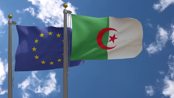 European Union Flag Vs Algeria Flag On Flagpole