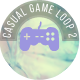 Calm Casual Game Loop 2
