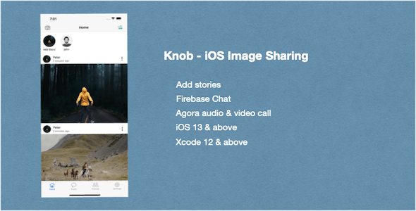 Knob – iOS Image Sharing Social Network App with Builder