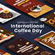 International Coffee Day Instagram Stories - VideoHive Item for Sale