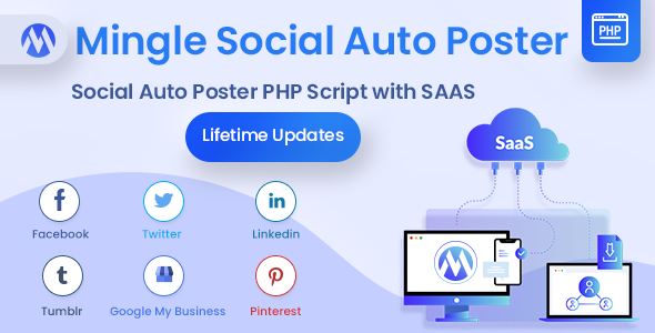 Mingle SAAS - Social Auto Poster PHP Script