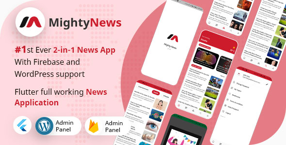 MightyNews - Flutter 2.0 News App with Wordpress + Firebase backend