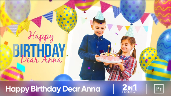 Happy Birthday Dear Anna (MOGRT)