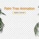 Palm Leaf Animation ( Alpha Cannel) - VideoHive Item for Sale