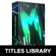 Motion Titles Library - Animated Text Package - VideoHive Item for Sale