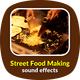Street Food Making Sounds