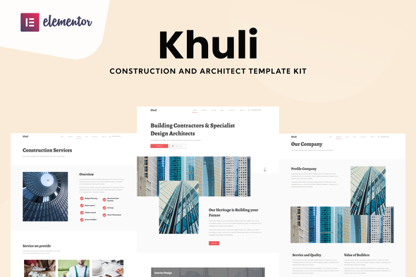Introducing Khuli: Unleash Your Imagination with our Construction & Architecture Elementor Pro Template Kit!