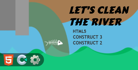Clean The River HTML5 Construct 2/3 Game