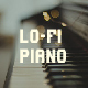 Relaxing Lo-fi Piano Fashion Hip-Hop