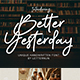 Better Yesterday - GraphicRiver Item for Sale