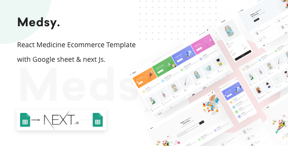 Medsy - React Medicine Ecommerce Template with Google sheet & Next JS.