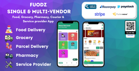 Fuodz – Grocery, Food, Pharmacy Courier & Service Provider + Backend + Driver & Vendor app