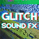 Glitch FX Bundle Pack