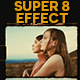 Super 8 Effect - VideoHive Item for Sale