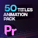 Text Tittle Motion Pack | Premiere Pro - VideoHive Item for Sale