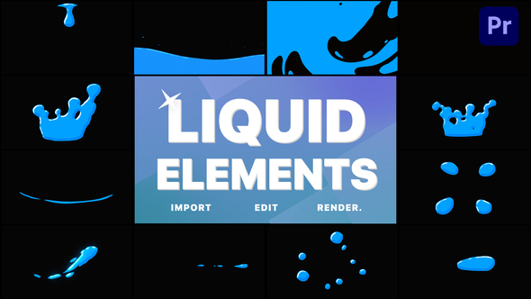 Liquid Elements | Premiere Pro MOGRT