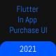 Flutter In App Purchase Responsive UI Template - CodeCanyon Item for Sale
