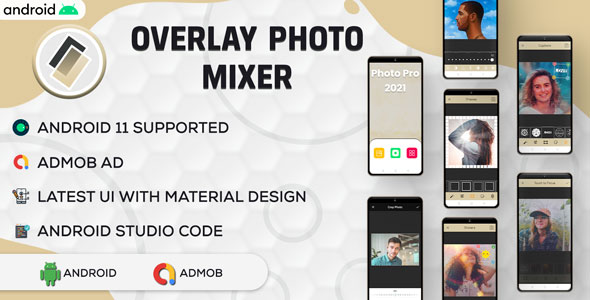 Overlay Photo Mixer Editor | Multiple Photo Blender | Blend Photo Mixer | Android App | Admob | v2.0