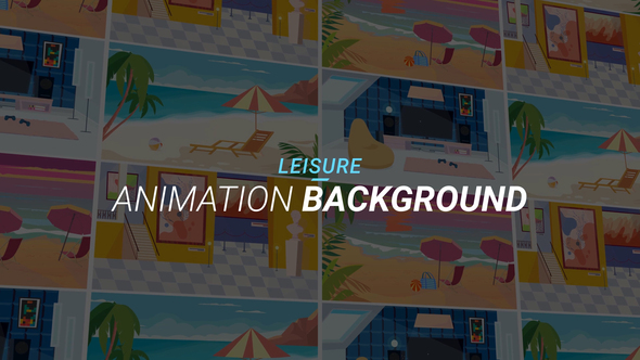 Leisure - Animation background