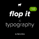 Flop It - Typography - VideoHive Item for Sale